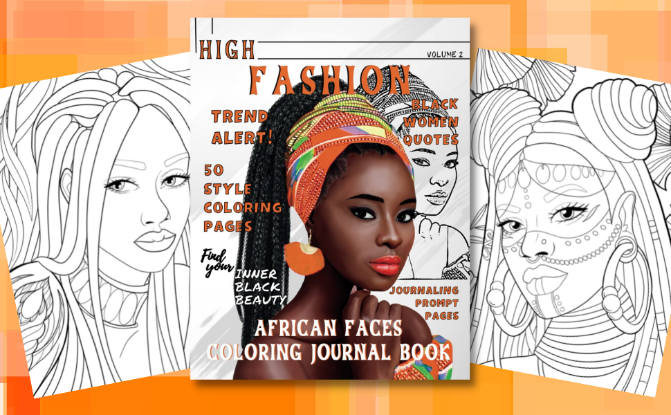 High Fashion Coloring Prompt Book: African Faces