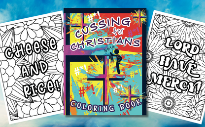 Cussing For Christians Coloring Book