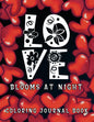 Love Blooms At Night Coloring Journal Book