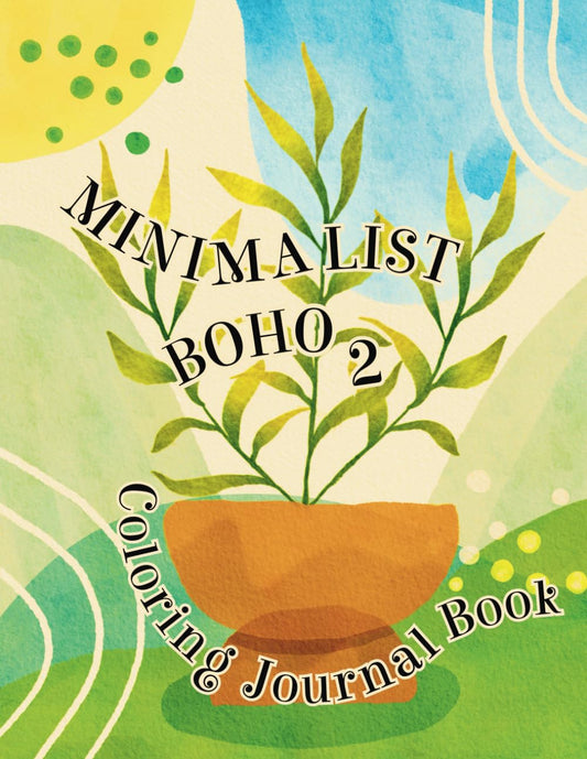 Minimalist Boho Coloring Journal Book: Volume 2